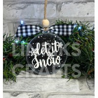 Let It Snow (Ornament)